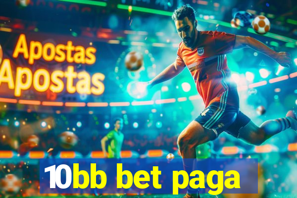 10bb bet paga